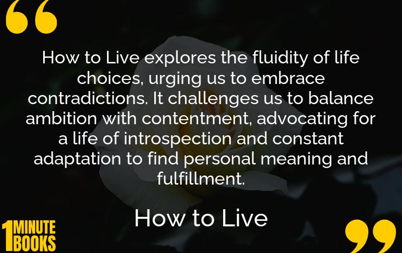 How to Live Summary Brief Summary