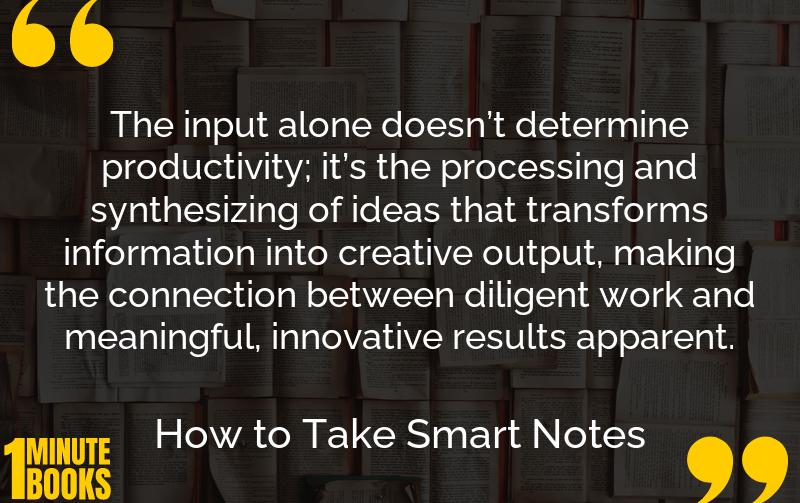 How to Take Smart Notes Summary Brief Summary