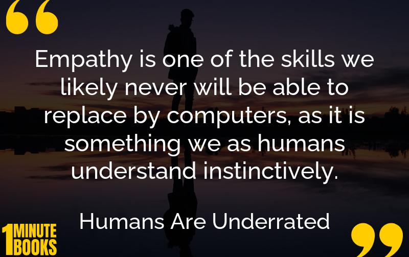 Humans Are Underrated Summary Brief Summary