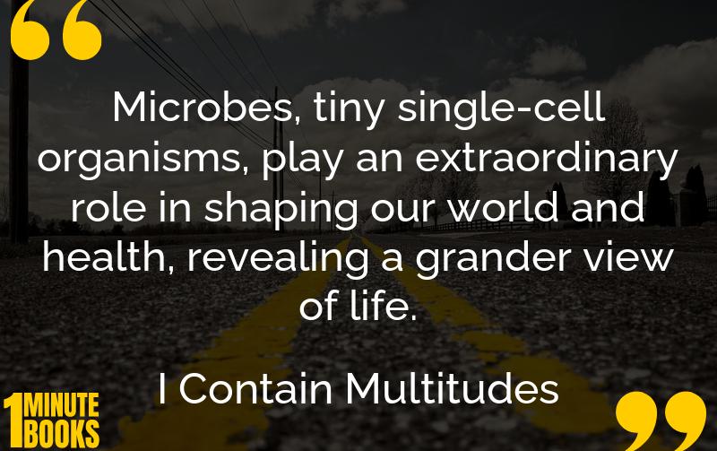 I Contain Multitudes Summary Brief Summary