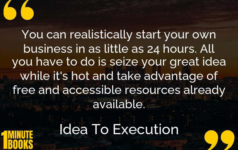 Idea To Execution Summary Brief Summary