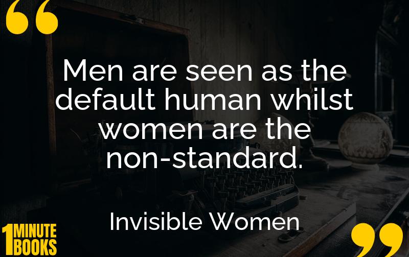 Invisible Women Summary Brief Summary