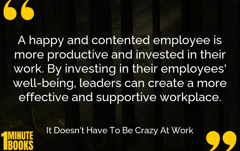 It Doesn't Have To Be Crazy At Work Summary Brief Summary