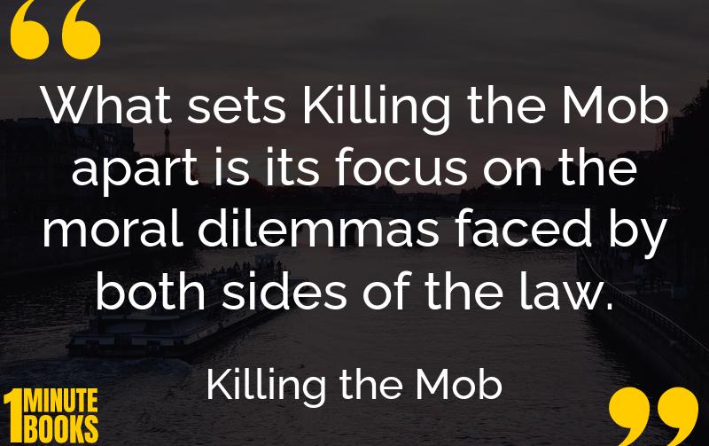 Killing the Mob Summary Brief Summary