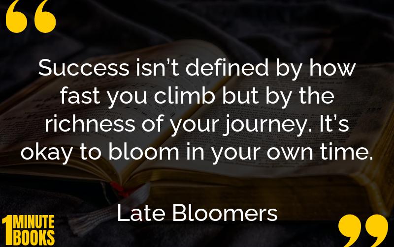 Late Bloomers Summary Brief Summary