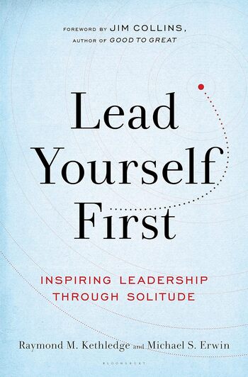Lead Yourself First Summary Key Points