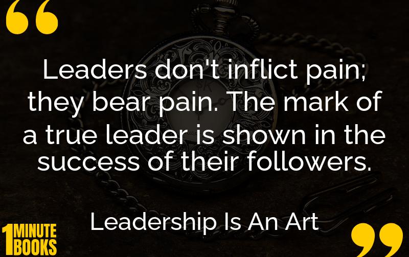 Leadership Is An Art Summary Brief Summary
