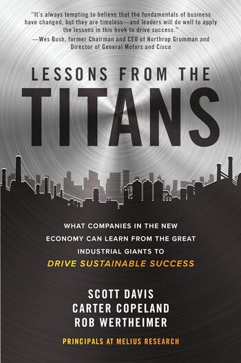 Lessons from the Titans Summary Key Points