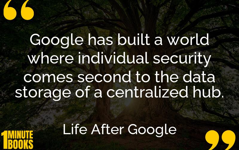 Life After Google Summary Brief Summary