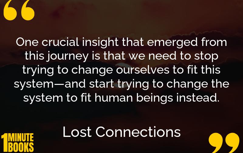 Lost Connections Summary Brief Summary