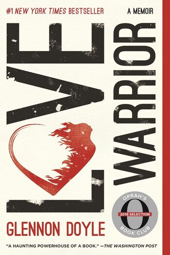 Love Warrior Summary Key Points