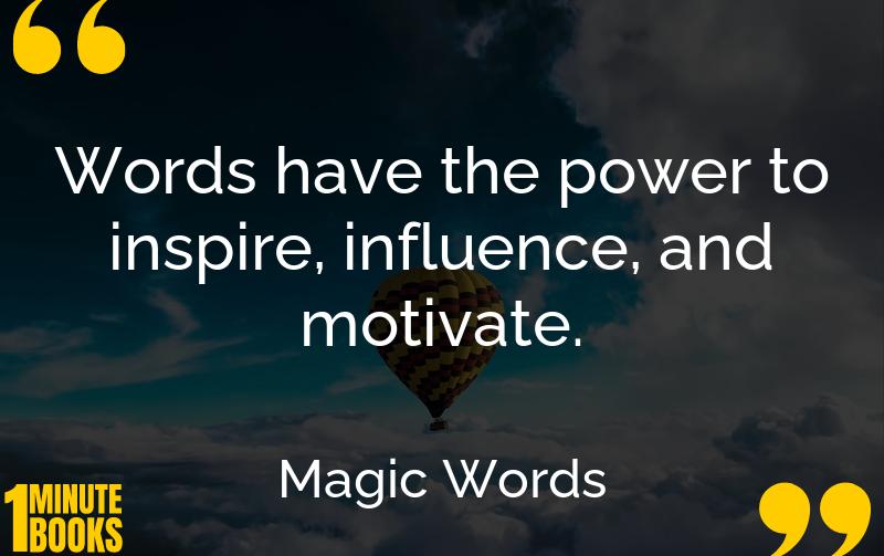 Magic Words Summary Brief Summary