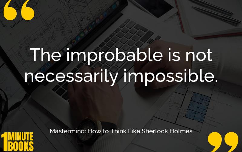 Mastermind: How to Think Like Sherlock Holmes Summary Brief Summary