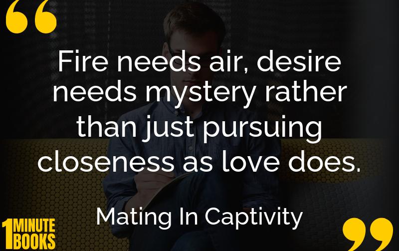Mating In Captivity Summary Brief Summary