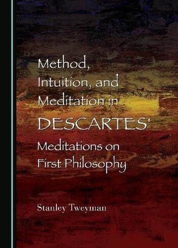 Meditations On First Philosophy Summary Key Points