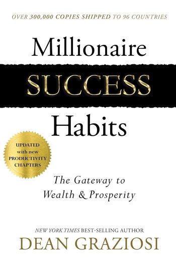 Millionaire Success Habits Summary Key Points