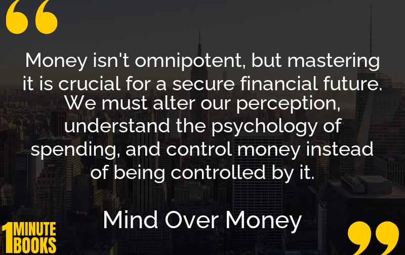 Mind Over Money Summary Brief Summary