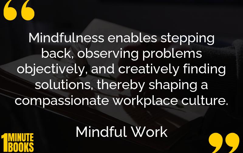 Mindful Work Summary Brief Summary