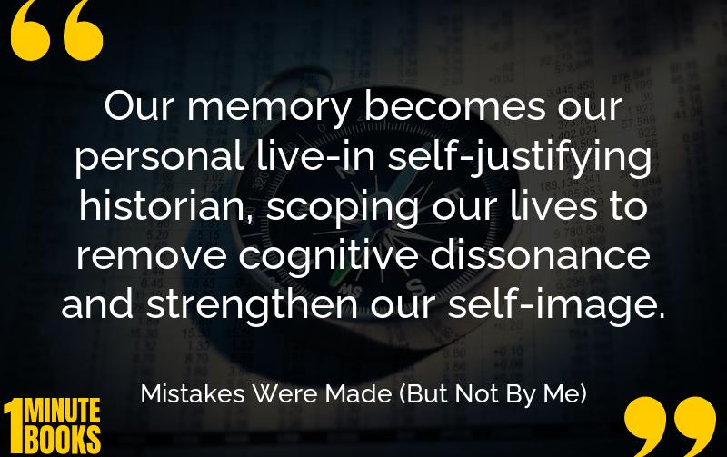 Mistakes Were Made (But Not By Me) Summary Brief Summary