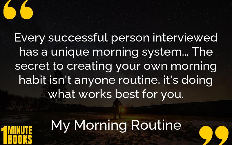 My Morning Routine Summary Brief Summary