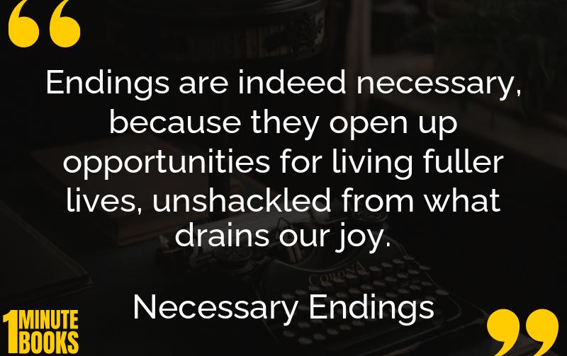 Necessary Endings Summary Brief Summary