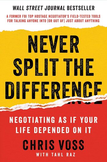 Never Split The Difference Summary Key Points