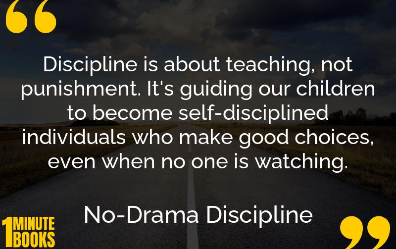 No-Drama Discipline Summary Brief Summary