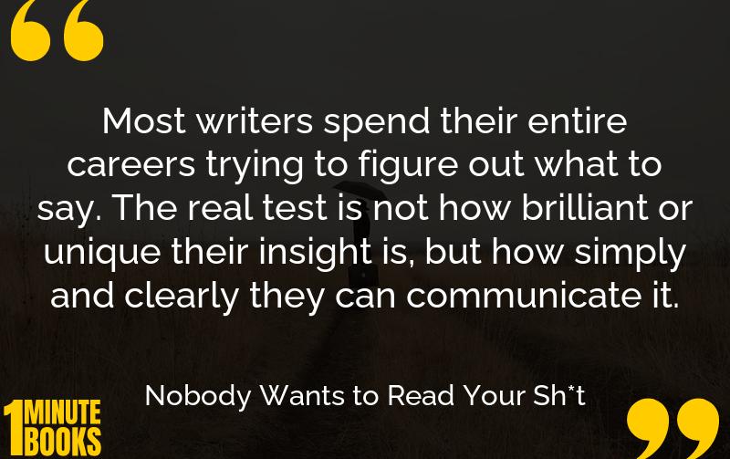 Nobody Wants to Read Your Sh*t Summary Brief Summary