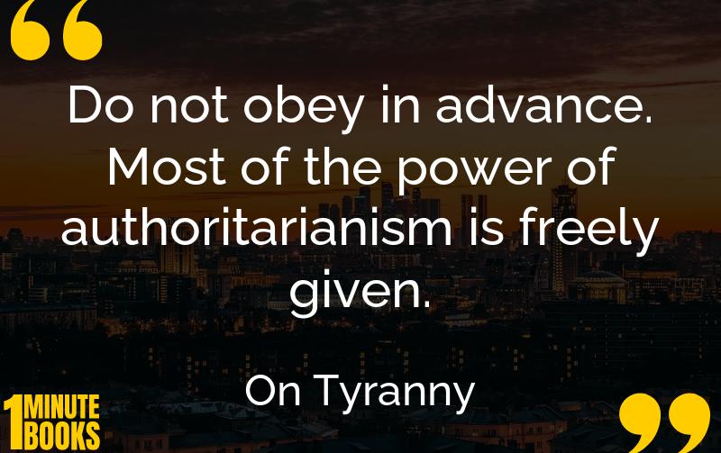 On Tyranny Summary Brief Summary