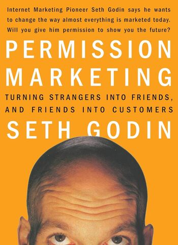 Permission Marketing Summary Key Points