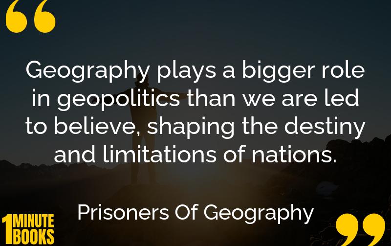 Prisoners Of Geography Summary Brief Summary