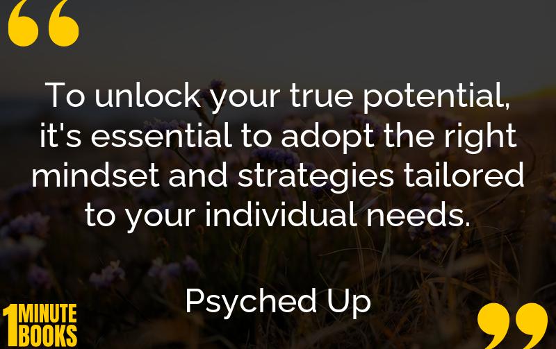 Psyched Up Summary Brief Summary