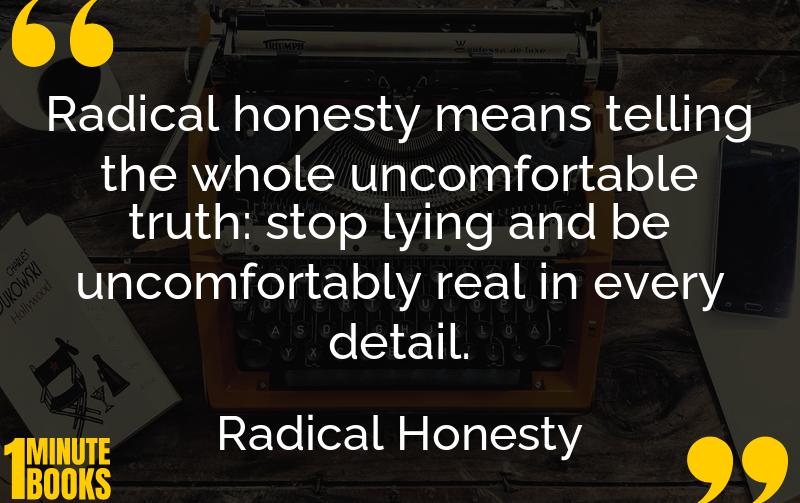 Radical Honesty Summary Brief Summary