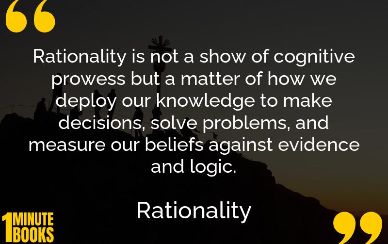 Rationality Summary Brief Summary