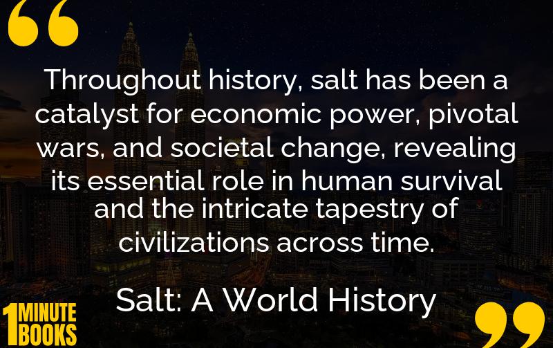 Salt: A World History Summary Brief Summary