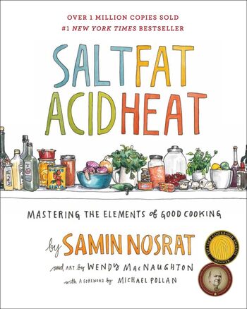 Salt, Fat, Acid, Heat Summary Key Points