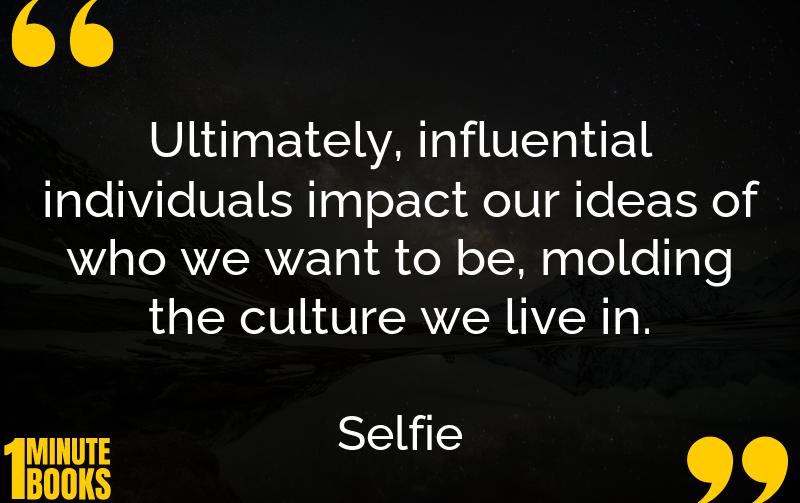 Selfie Summary Brief Summary