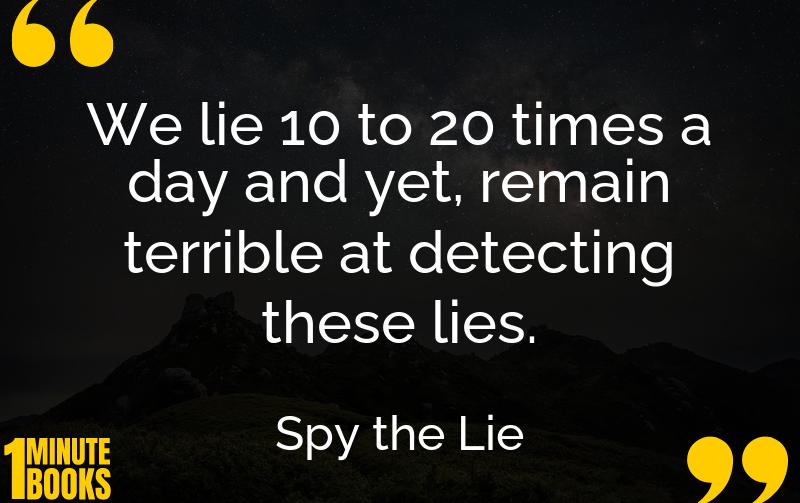 Spy the Lie Summary Brief Summary