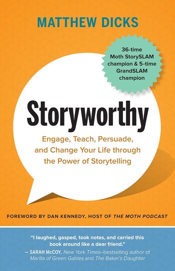 Storyworthy Summary Key Points