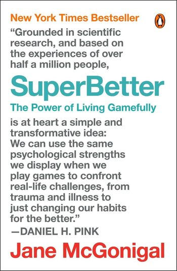 Superbetter Summary Key Points