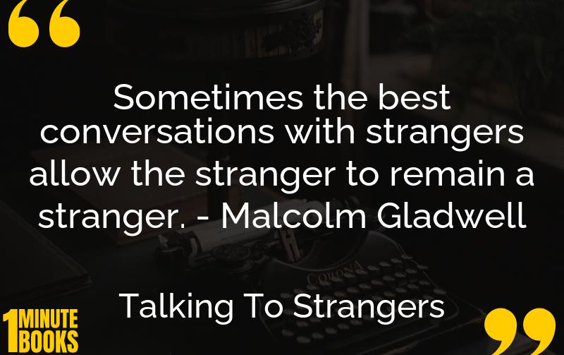 Talking To Strangers Summary Brief Summary