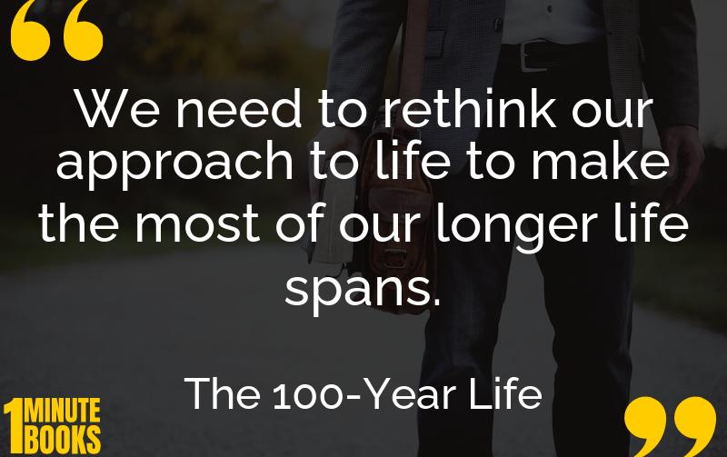The 100-Year Life Summary Brief Summary