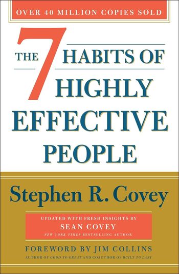 The 7 Habits Of Highly Effective People Summary Key Points