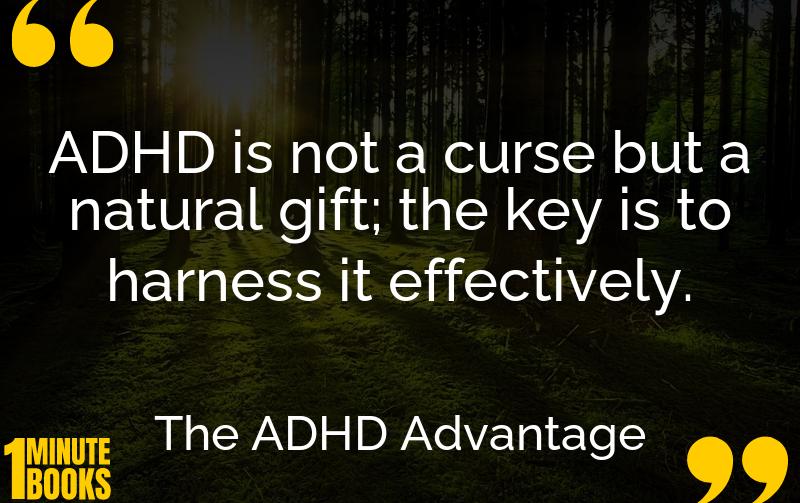 The ADHD Advantage Summary Brief Summary
