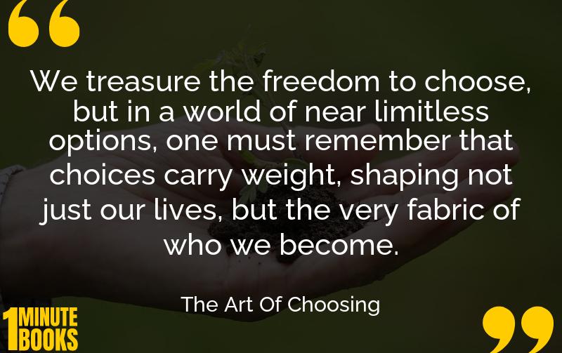 The Art Of Choosing Summary Brief Summary