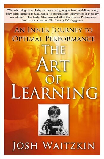 The Art Of Learning Summary Key Points