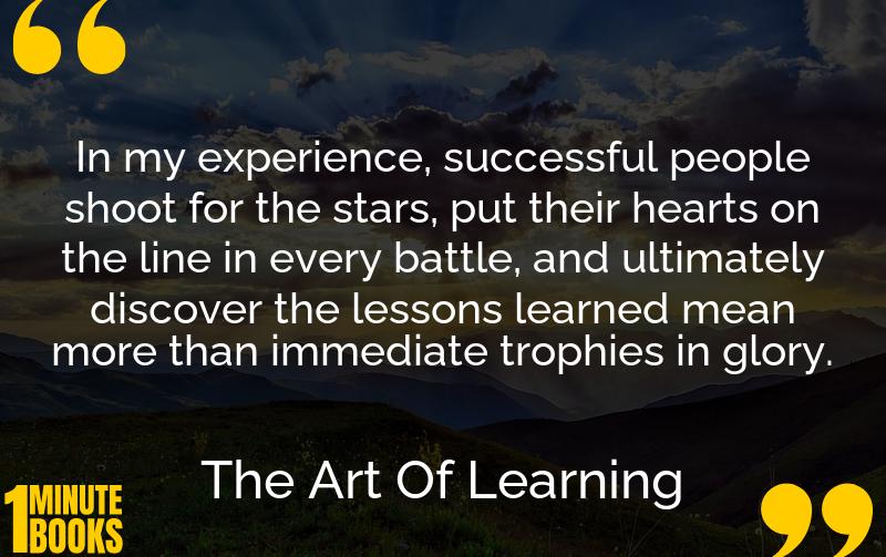 The Art Of Learning Summary Brief Summary