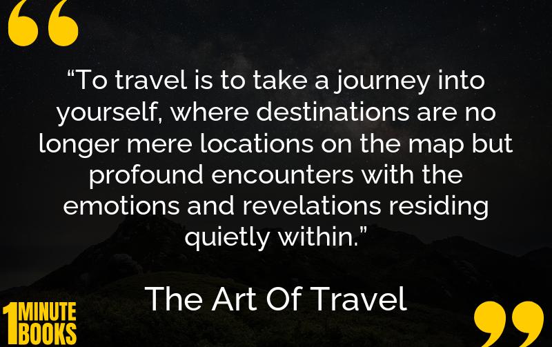 The Art Of Travel Summary Brief Summary