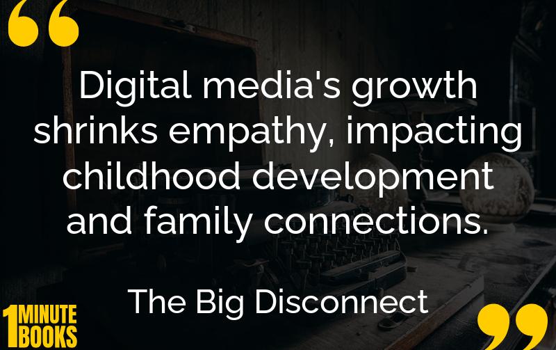 The Big Disconnect Summary Brief Summary
