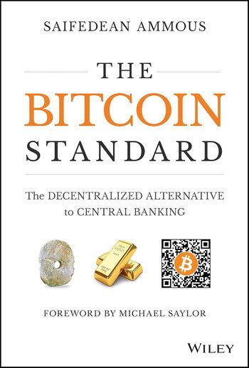 The Bitcoin Standard Summary Key Points